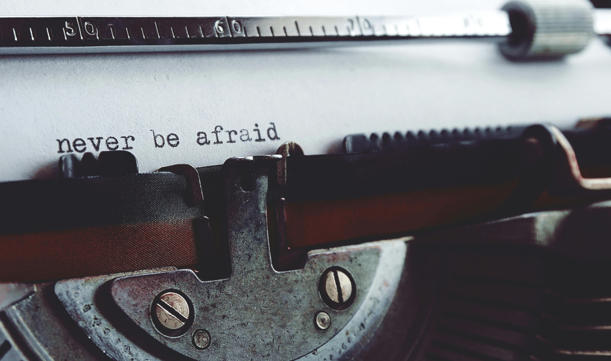 Never fear change