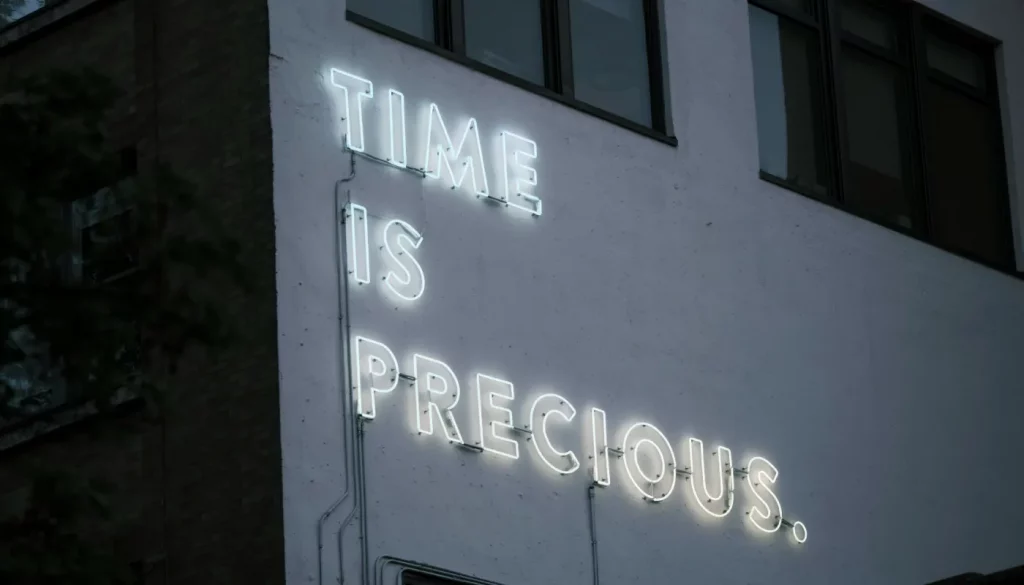 time is precious